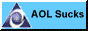 Aol sucks!